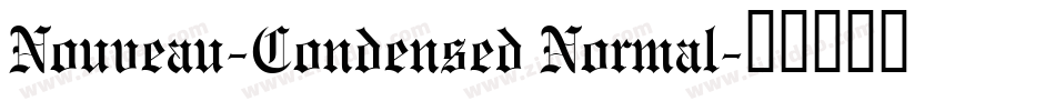Nouveau-Condensed Normal字体转换